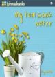 My tuin soek water (Tuinmaakreeks boek 3)