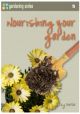 Nourishing your garden (Gardening series book 5)